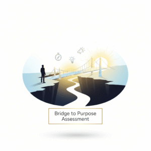 Bridge to Purpose